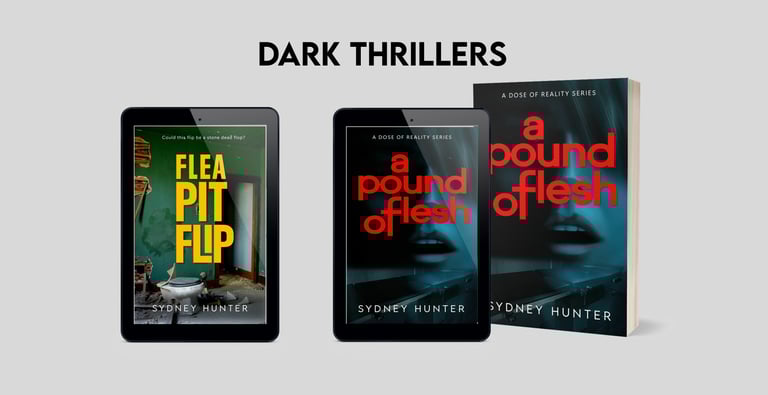Flea Pit Flip and A Pound of Flesh - dark thriller covers