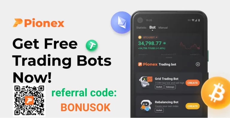 Pionex Mobile: Get Free Trading Bots Now. Referral code: BONUSOK.