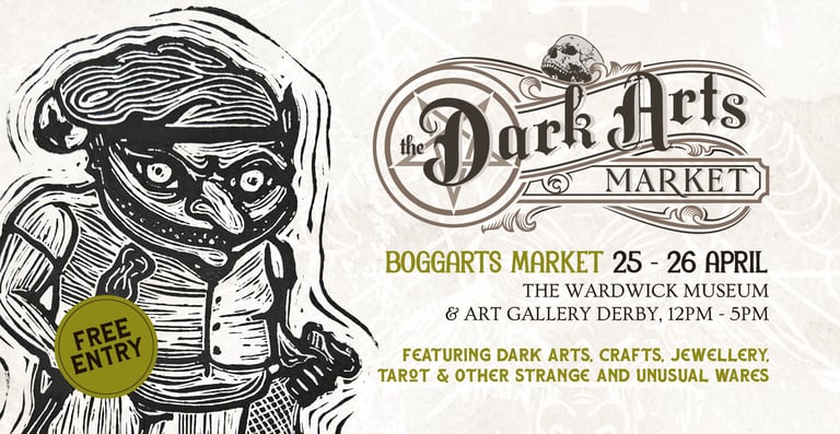 The Dark Arts Market poster for Boggarts Market at Derby Museum featuring gothic crafts and tarot.