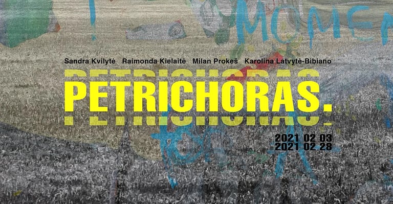 PETRICHORAS Kaunas