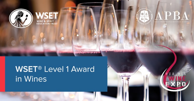 Hua Hin Wine Expo 2026 - WSET Level 1 in Wines - APBA