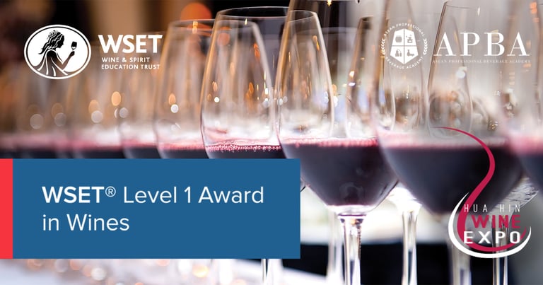 Hua Hin Wine Expo 2026 - WSET Level 1 in Wines - APBA