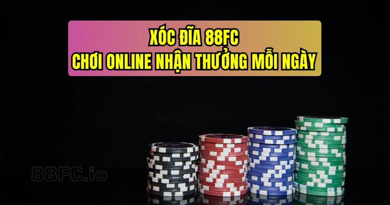 Trò chơi xóc đĩa online tại 88FC