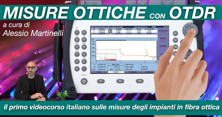 fiber specialist alessio martinelli videocorso misure otdr