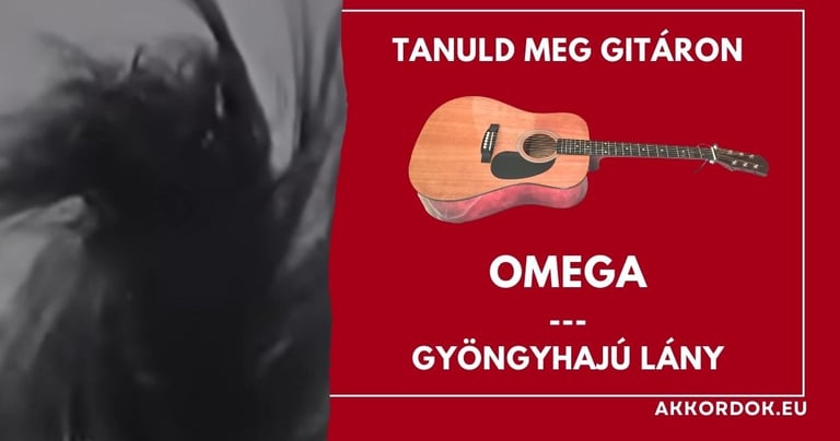 Gyönghajú lány akkordok