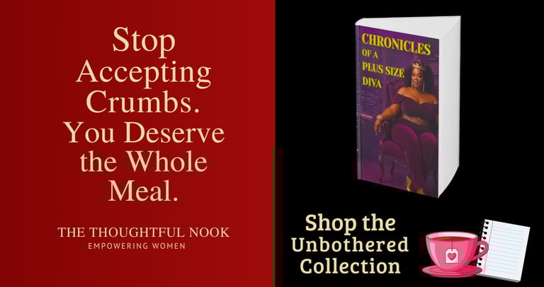 The Thoughtful Nook relationship blog - Chronicles of a Plus Size Diva coming January 2026 - women r