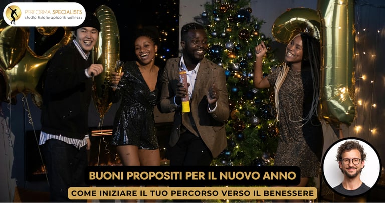 buoni propositi per il nuovo anno Performa Specialists By Dott. Alessandro Rossin