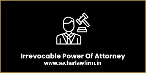 Irrevocable Power of Attorney