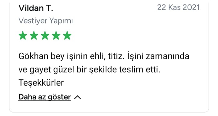 Vildan isimli müşterinin işinin ehli ustaları öven görsel