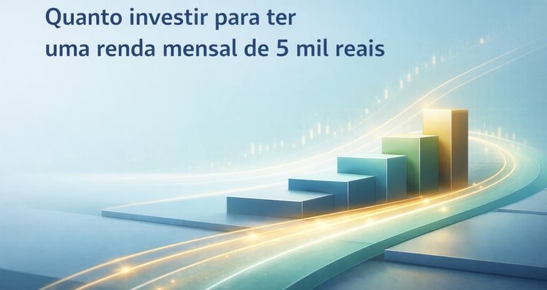 Gráfico de barras 3D com luzes douradas e texto sobre investimento para renda mensal de 5 mil reais.