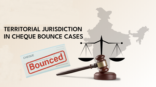Territorial disputes in cheque bouncing cases