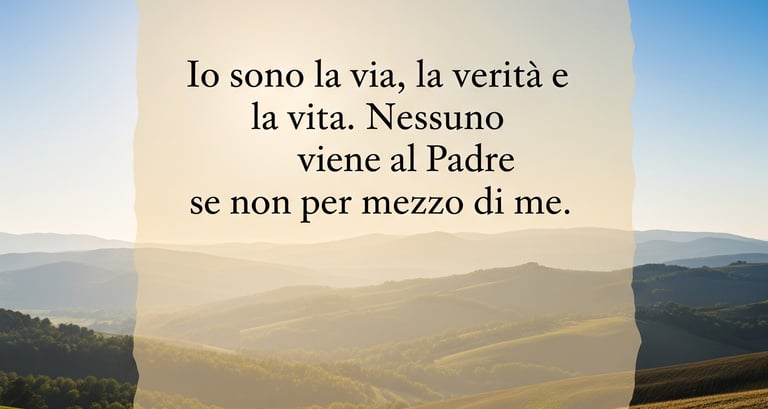 Una citazione della Bibbia dal vangelo di Giovanni 14:6