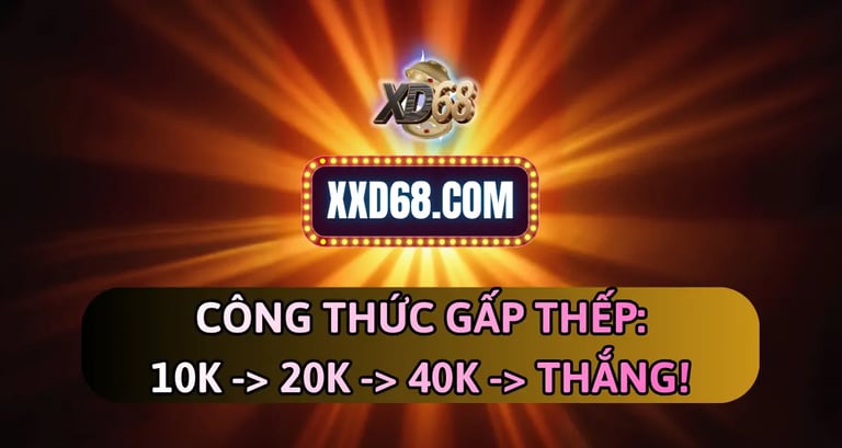 Phân tích chi tiết công thức gấp thếp xd68 Martingale