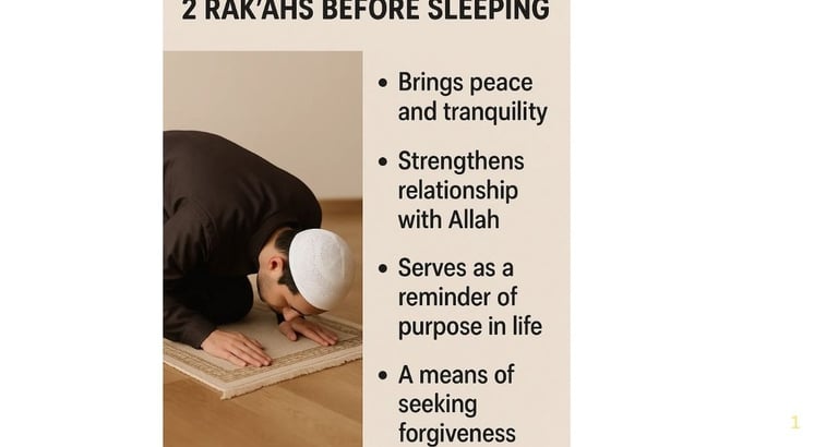 benefits of praying 2 rak'ahs before sleeping  