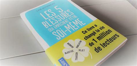 livre les cinq blessures de l'auteur lise bourbeau