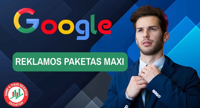 Google reklamos paketas MAXI