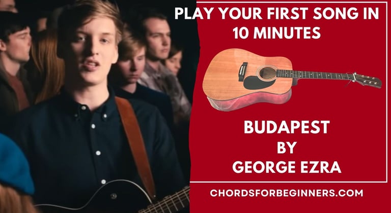 Guitar chords: "Budapest" by George Ezra