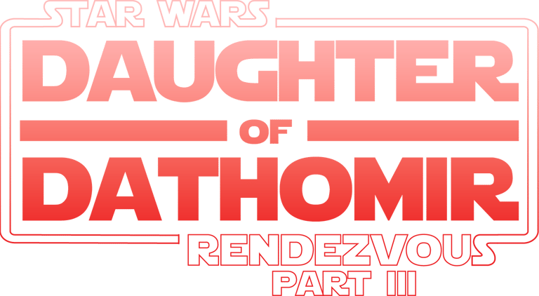 Star Wars: Rendezvous Part III – Daughter of Dathomir Screenplay