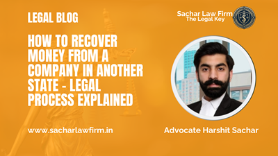 How to Recover Money from a Company in Another State – Legal Process Explained