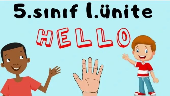 5. sınıf ingilizce ünite 1 Hello