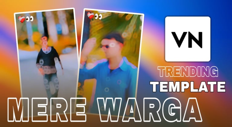 Mere Warga VN Template