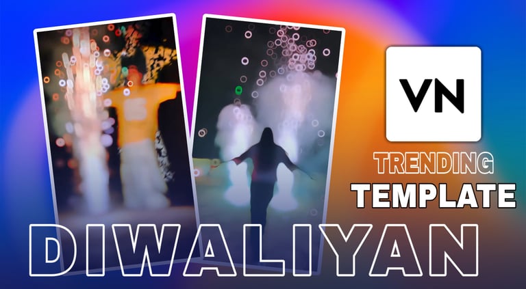 Diwaliyan VN Template