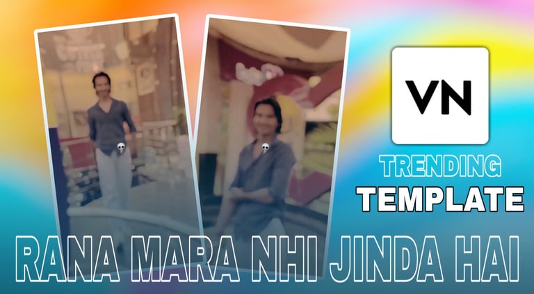 Rana Mara Nhi Jinda Hai VN Template