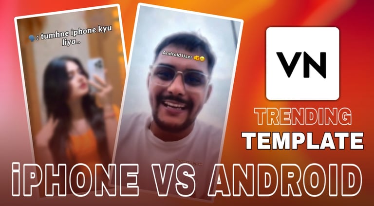 iPhone VS Android VN Template