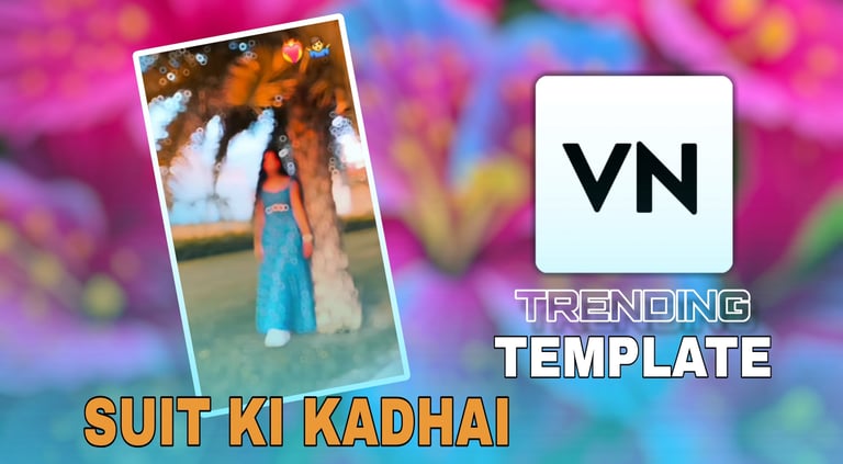 SUIT KI KADHAI VN Template