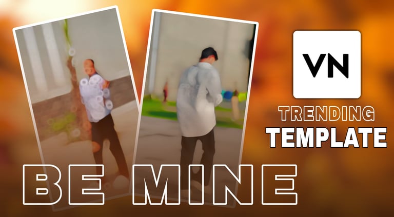 BE MINE VN Template