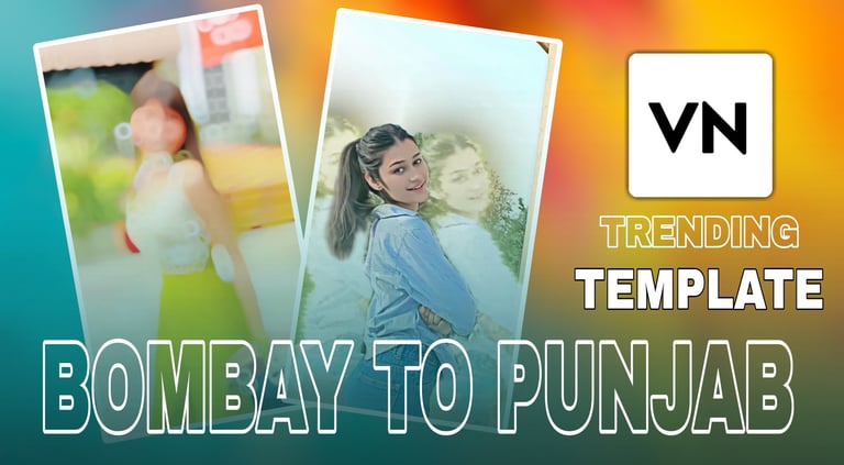 Bombay To Punjab VN Template