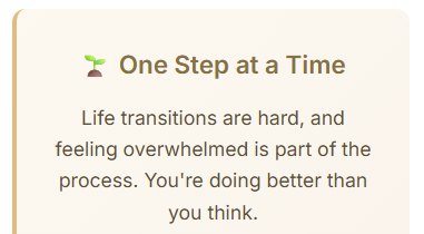 Overwhelm Rescue Kit Mantra. One Step at a time.
