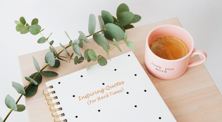 Quotes for hard times