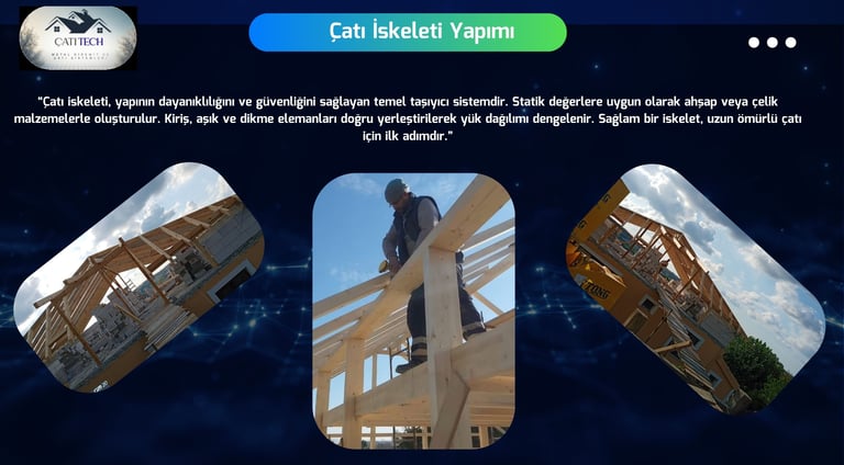 çatı iskeleti yapımı