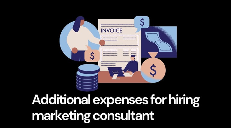 Additional Expenses for Hiring Marketing Consultant | ToAsia.biz