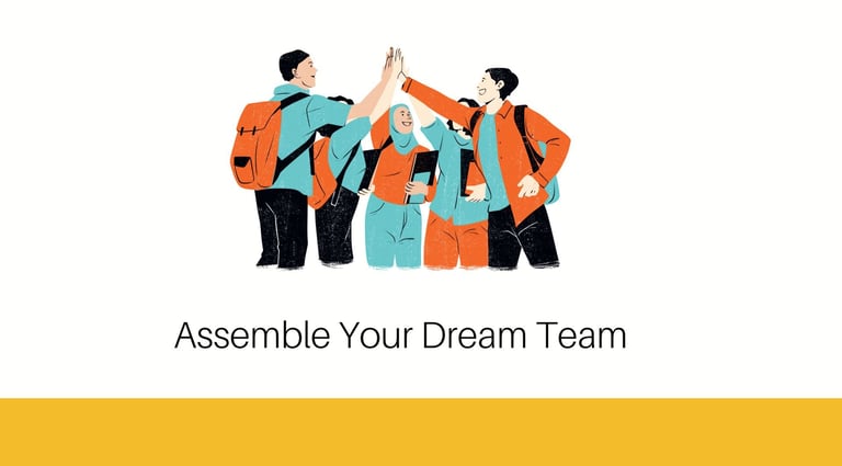Assemble Your Dream Team | ToAsia.biz