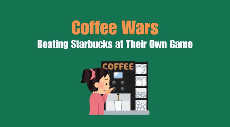 Coffee Wars: Beating Starbucks at Their Own Game | ToAsia.biz