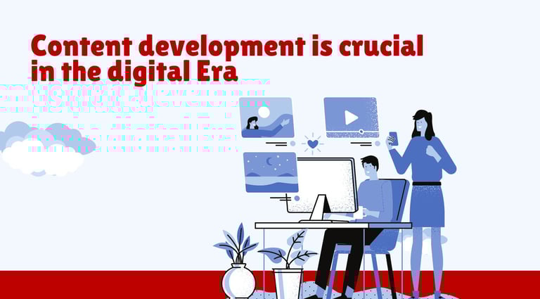 Content Development is crucial in the Digital Era | ToAsia.biz