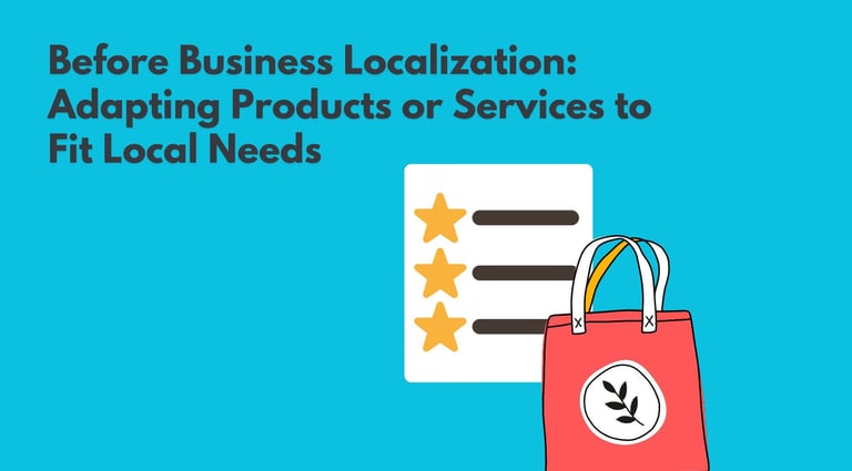 Business Localization | Fit Local Needs | ToAsia.biz