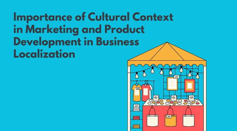 Cultural Context in Marketing and Product Development in Business Localization | ToAsia.biz