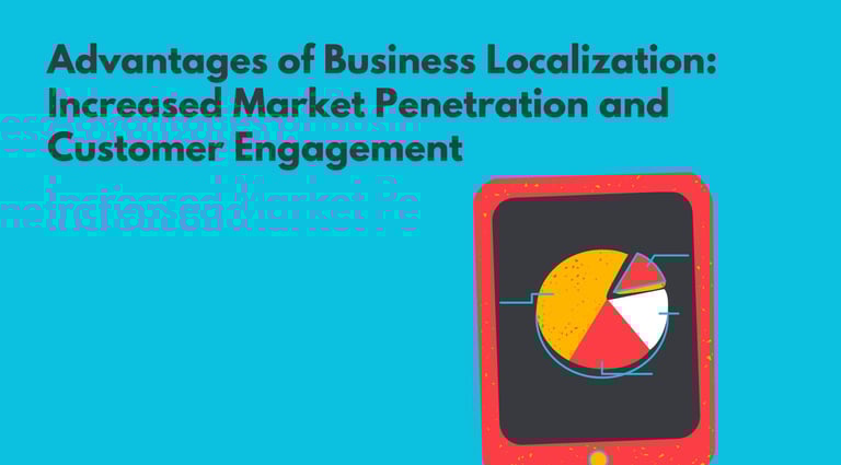 Business Localization | Increased Market Penetration | ToAsia.biz