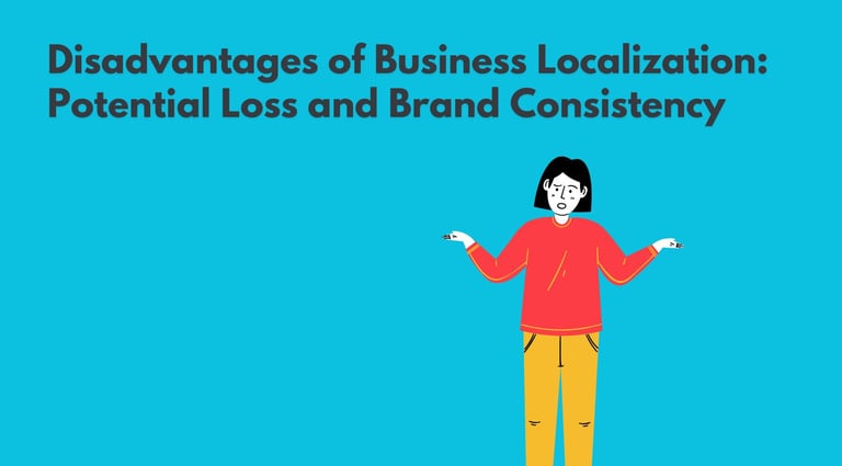 Business Localization | Potential Loss and Brand Consistency | ToAsia.biz