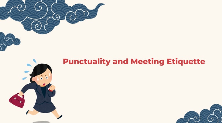 Punctuality and Meeting Etiquette | ToAsia.biz