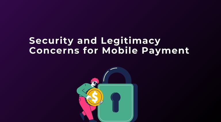 Security and Legitimacy Concerns for Mobile Payment | ToAsia.biz