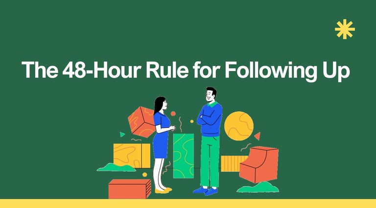 The 48-Hour Rule for Following Up | ToAsia.biz