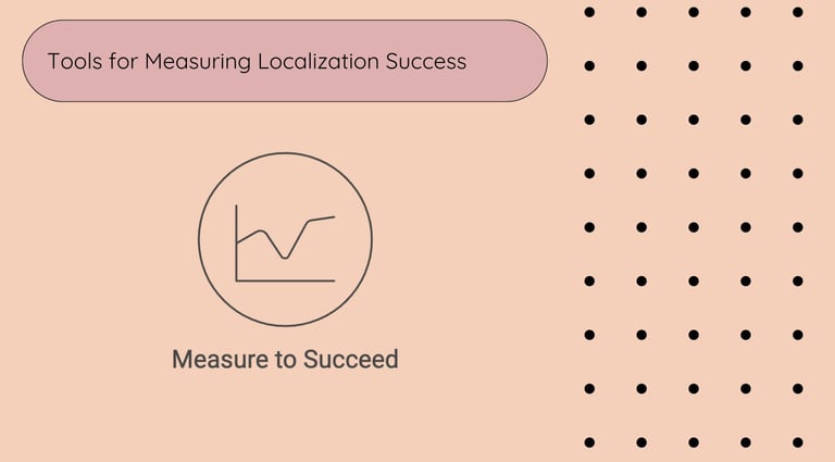 Tools for Measuring Localization Success | ToAsia.biz