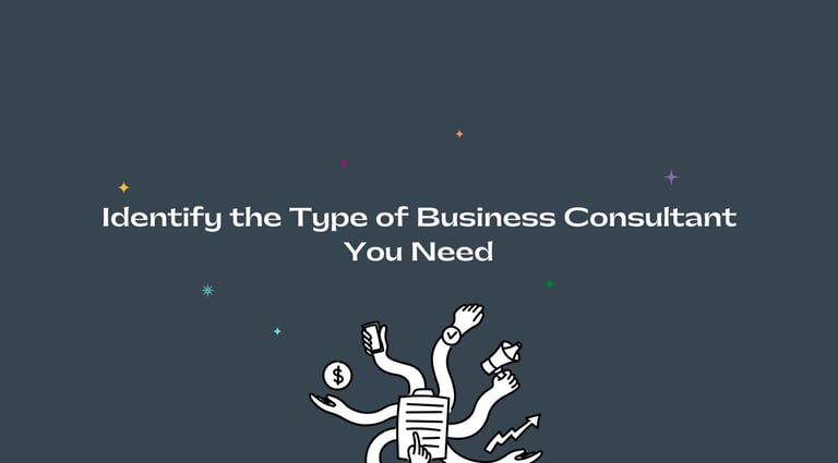 Identify the Type of Business Consultant You Need | ToAsia.biz