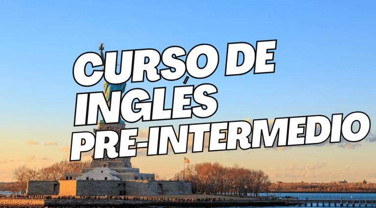 CURSO DE INGLES PRE-INTERMEDIO A2