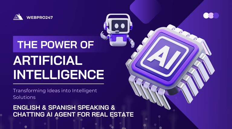 AI AGENT FOR A REAL ESTATE AGENCY WHO SPEAKS ENGLISH AND SPANISH