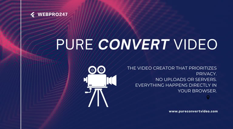 WebPro247 - Pure Convert Video